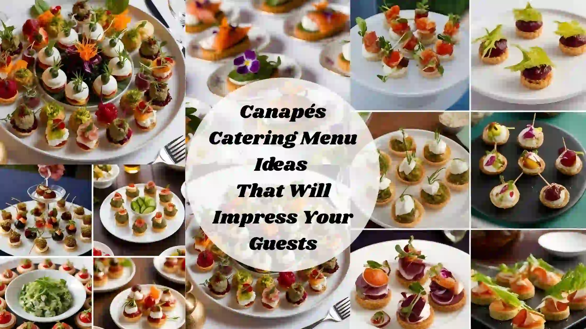 Canapes Catering Menu